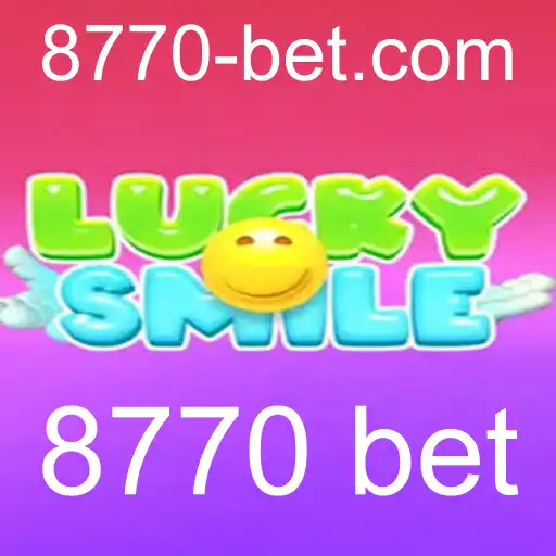 Descubra o Mundo Emocionante de LuckySmile e o Desafio do 8770 Bet